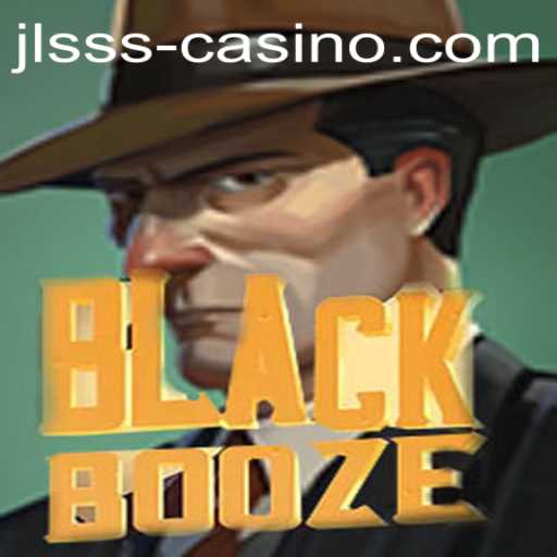 Discover the Thrills of BlackBooze: The Intriguing Game That Transcends Reality