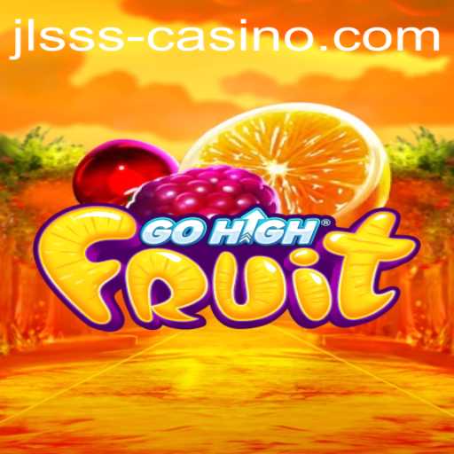 Dive into the Innovative World of GoHighFruit: A Game Changer in the Industry