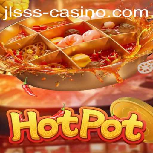 Exploring the Exciting World of Hotpot: An In-Depth Look at the Game